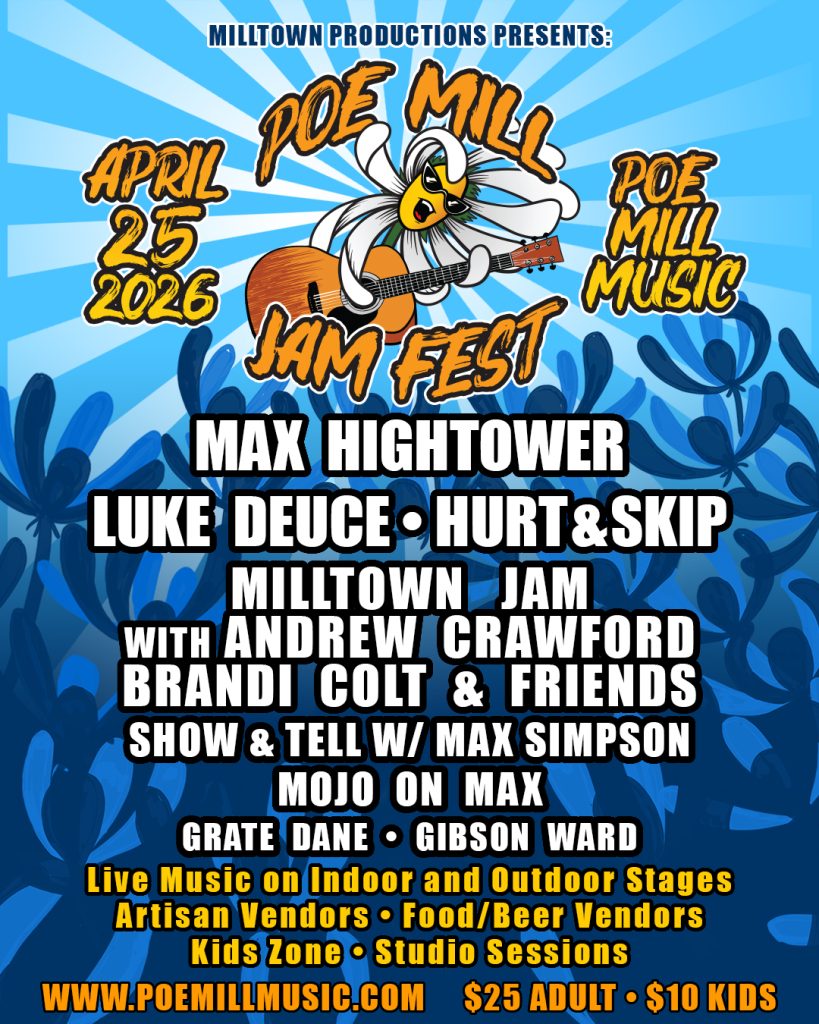 Poe Mill Jam Fest is scheduled for April 25, 2026